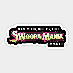 VAN METER VISITOR FESTIVAL SWOOP-A-MANIA IOWA Sticker